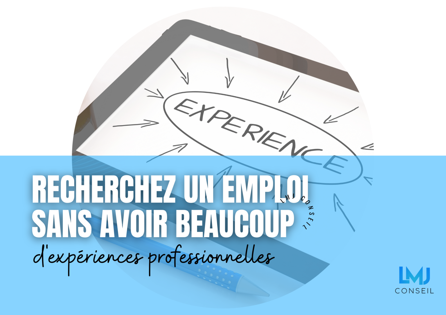 Recherchez un emploi sans avoir beaucoup d
